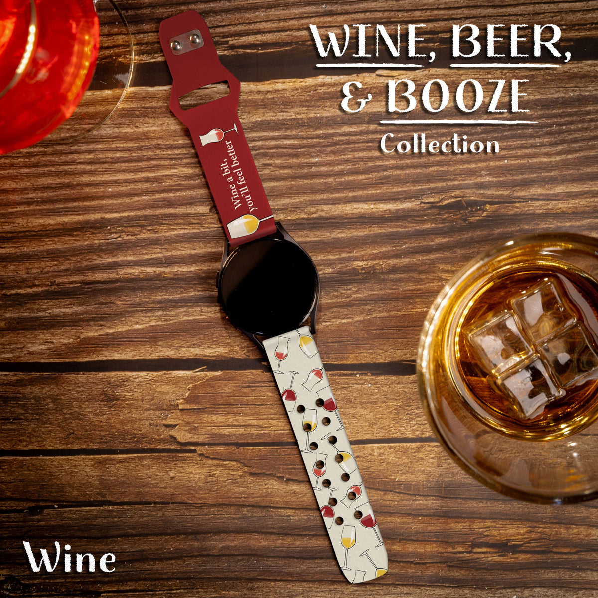 Wine, Beer, & Booze HD  Watchband for Samsung, Garmin, Fossil, and More